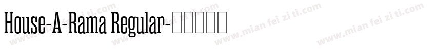 House-A-Rama Regular字体转换